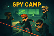 Spy Camp ~ June 22-26