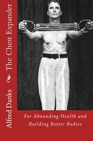 Pdf Download The Chest Expander For Abounding Health And