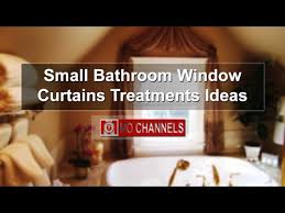 Small Bathroom Window Curtains Treatments Ideas Youtube