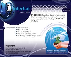 Loker xyz tempat mencari informasi lowongan kerja terbaru 2021, ayo dapatkan pekerjaanmu disini. Lowongan Kerja Pt Interbat Acc Ubm