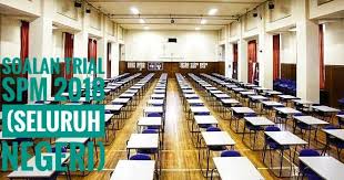 Soalan peperiksaan percubaan kesusasteraan melayu spm 2017 dan spm 2016 + jawapan. Soalan Trial Spm 2018 Seluruh Negeri Peperiksaan