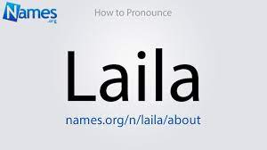 Layla, you got me on my knees layla, i'm begging darling, please layla, darling, won't you. How To Pronounce Laila Youtube