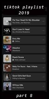 Tik Tok 2019 Mood Songs Songs Song Playlist