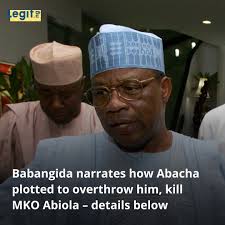 Ibrahim Babangida has explained how late General Sani Abacha planned to  overthrow him in a coup during June 12 saga. Full details in the comments.