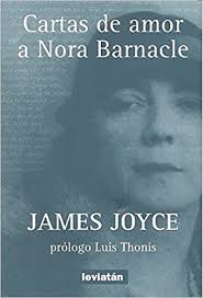 Cartas de amor a Nora Barnacle by James Joyce