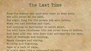 A Beautiful Poem Every Parent Needs To Read The Last Time Poem The Last Time Poems