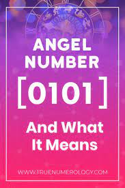 Angel Number 0101 And What It Means True Numerology Angel Number Meanings Numerology Number Meanings
