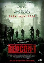 First Trailer Poster For Zombie Action Flick Redcon 1 Http Www Themoviewaffler Com 2018 08 First Trailer Poster Movies Online Full Movies Streaming Movies