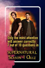 Read on for some hilarious trivia questions that will make your brain and your funny bone work overtime. Supernatural Season 1 Trivia Quiz Supernatural Seasons Supernatural Quizzes Trivia Quiz