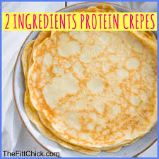 2 Ingredient Protein Crepes Homemade Crepes Crepe Recipes Recipes