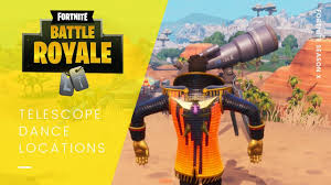 You will need 20 metal to repair each telescope, so be sure to grab that first before heading to the below. Fortnite Season X Storm Racers Dance At Different Telescopes Cultured Vultures