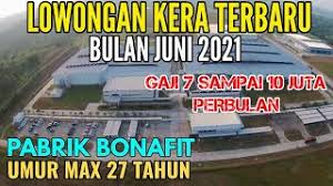 Bingung mau ngapain, mau kerja dimana. Loker Terbaru Hari Ini Pabrik Bonafit Dibuka Kembali Youtube