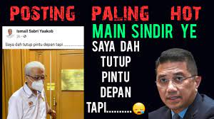 Jun 03, 2021 · the picture posted by ismail last night of him leaving his office was accompanied by the caption: Posting Paling Hot Ds Ismail Sabri Saya Dah Tutup Pintu Depan Tapi Sindir Azmin Ke Youtube