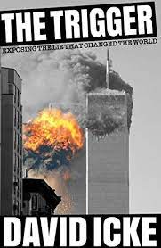 David icke books ltd, 2010. Download Pdf The Trigger The Lie That Changed The World Free Epub Mobi Ebooks Free Ebooks Download Free Books Download Pdf Books Download
