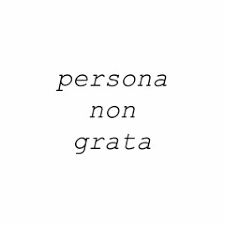 You can use the term persona non grata to describe anyone who is unwelcome, whether it's an obnoxious party guest or a trespasser using your yard as a shortcut. Persona Non Grata Records S Stream