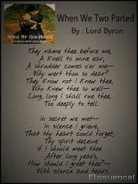 When We Two Parted By Lord Byron Lord Byron Romantic Revival Byron