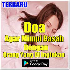 Doa Agar Mimpi Basah Dlya Android Skachat Apk