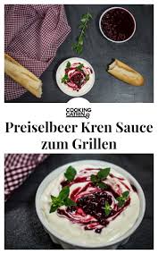 Dies Ist Ein Rezept Fur Eine Preiselbeer Kren Sauce Zum Grillen Rezept Saucen Rezepte Grillen