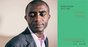 I am sure of it”: On Deranged As I Am by Ali Zamir