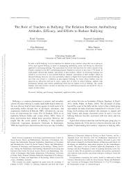 Pdf The Role Of Teachers In Bullying The Relation Between Antibullying Attitudes Efficacy And Efforts To Reduce Bullying