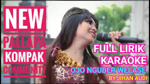 Image result for lirik lagu ojo nguber welase