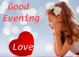 Do you care to make her smile? 24 Good Evening Love Message To Make Her Smile Good Evening Love Images Good Evening Love Quotes Good Morning Images Hd