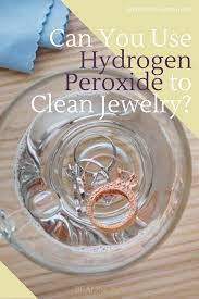 Can You Use Hydrogen Peroxide To Clean Jewelry Gold Silver Costume Jewelry Beadnova Cleaning Jewelry Homemade Jewelry Cleaner Cleaning Silver Jewelry