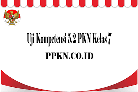 Maybe you would like to learn more about one of these? Uji Kompetensi 5 2 Pkn Kelas 7 Ppkn Co Id