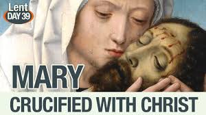 Blessed Virgin Crucified With Christ (Catholic)