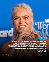 Karol G anunció su primera gala benéfica denominada: 'Con Cora Land', a  través de su fundación Con Cora, que se celebrará el 22 de febrero en Miami  y cuyos fondos serán destinados