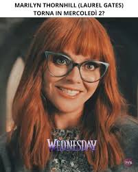 Una delle domande che i fan di #Mercoledì si pongono da quasi tre anni è:  Marilyn Thornhill ovvero Laurel Gates tornerà nella stagione 2 di  Mercoledì? Alla fine della prima stagione di