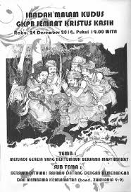 Sambil song leader menyanyikan seorang anak t'lah lahir. Liturgi Ibadah Natal I 25 Desember 2014 Gereja Kristen Protestan Di Bali