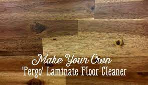 How To Make Diy Pergo Laminate Floor Cleaner Pergo Laminate Flooring Pergo Laminate Laminate Flooring
