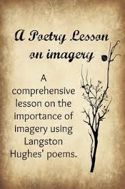 Poetry And Imagery Langston Hughes Poetry Lessons Teaching Poetry Poetry