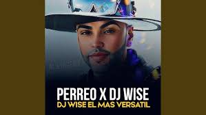 Perreo x Dj Wise