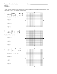 Worksheet given in this section is much useful to the students who would like to practice problems on piecewise defined functions. 35 Algebra 2 Yl 44 Graphing Piecewise Functions Worksheet Worksheet Resource Plans