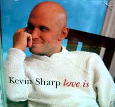 Love Is by Sharp, Kevin (CD, 1998) for sale online