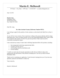 That means that you need to focus attention on the relevant skills that you possess that can make you a good candidate for the job. Sales Assistant Cover Letter