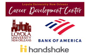 Bank of america and its affiliates consider for employment and hire qualified candidates without regard to race, religious creed, religion, color, sex, sexual orientation, genetic information, gender, gender identity, gender expression, age, national origin, ancestry, citizenship, protected veteran or disability status or any factor prohibited by law, and as such affirms in policy and practice. Bank Of America Career Lab Loyola University New Orleans