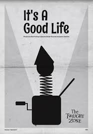 The movie entitled it's a good life. Image Gallery For The Twilight Zone It S A Good Life Tv Filmaffinity