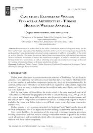 Pdf Case Study Examples Of Wooden Vernacular Architecture Turkish Houses In Western Anatolia