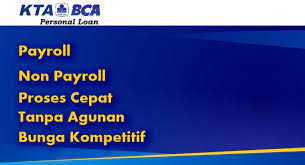 Kta Bca Payroll Berikut Kelebihannya Caragadai Com 2021