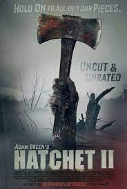 Hatchet Ii Horror Movie Posters Horror Movies Scary Movies