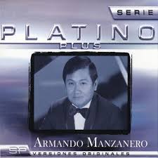 Former mexico city music publisher whose greatest successes came from writing songs for other artists. Angelica Maria A Duo Con Armando Manzanero Albums Songs Playlists Listen On Deezer