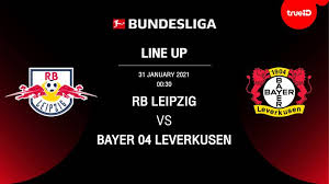 List Of 11 Leipzig Vs Bayer Leverkusen Players With A Link To Watch Live Football World Today News