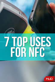 How To Use Nfc 7 Nfc Uses That Ll Impress Your Friends In 2021 Nfc Wireless Technology Cool Tech