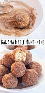 Banana Maple Munchkins Donut Holes Recipe Easy Desserts Dessert Recipes Desert Recipes