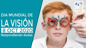 The theme for world sight. Dia Mundial De La Vision 2020 Respondiendo Dudas Youtube