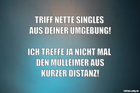 Die Besten 28 Single Spruche Auf Istdaslustig De