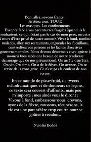 Ces textes pour un départ professionnel, une séparation amoureuse ou des adieux d'amitié sont de toute beauté. Covid 19 Nicolas Bedos Declenche La Polemique En Appelant A Vivre A Fond Et A Ne Pas Respecter Le Port Du Masque Biba Magazine